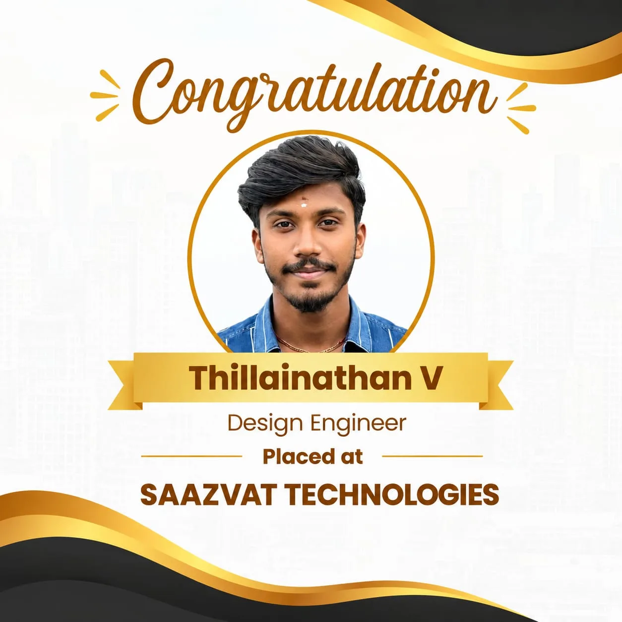 Thillainathan V, Design Engineer, placed at Saazvat Technologies
